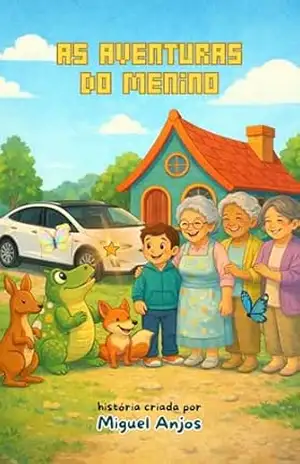 Capa do livro As Aventuras do Menino - Miguel Anjos