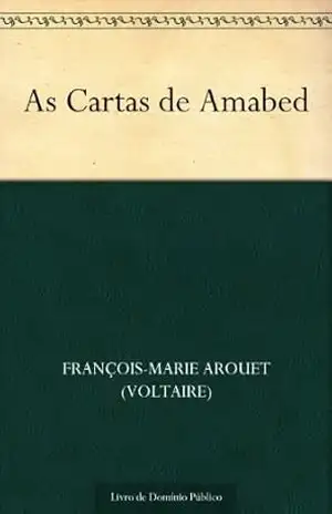 As Cartas de Amabed – François-Marie Arouet (Voltaire)