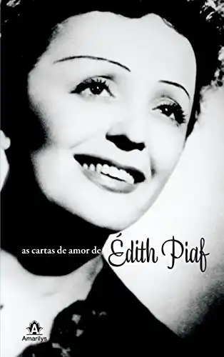 Baixar As Cartas de Amor de Édith Piaf pdf, epub, mobi, eBook