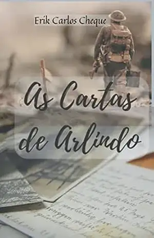 As Cartas de Arlindo - ERIK CHEQUE