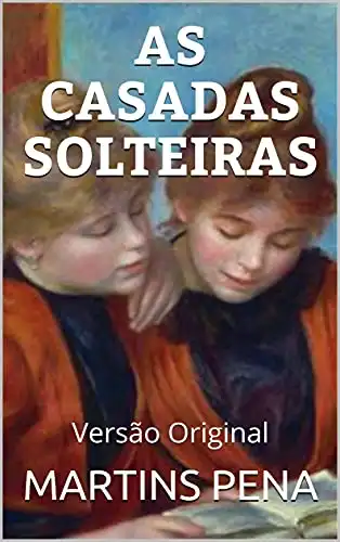 Baixar AS CASADAS SOLTEIRAS: Versão Original pdf, epub, mobi, eBook