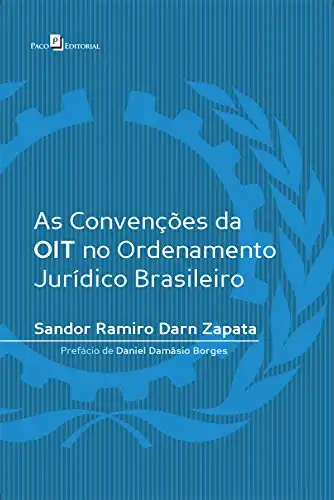 Baixar As convenções da OIT no ordenamento jurídico brasileiro pdf, epub, mobi, eBook