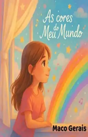 Capa do livro As Cores Do Meu Mundo - Maco Gerais