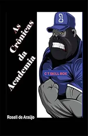 As Crônicas da Academia – Roseli de Araújo