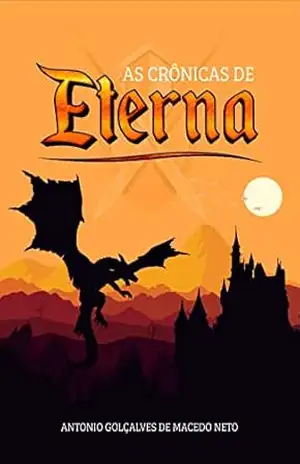 Capa do livro As Crônicas de Eterna - Antonio Macedo
