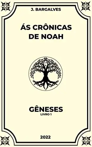 Baixar Ás Crônicas de Noah – Gêneses pdf, epub, mobi, eBook