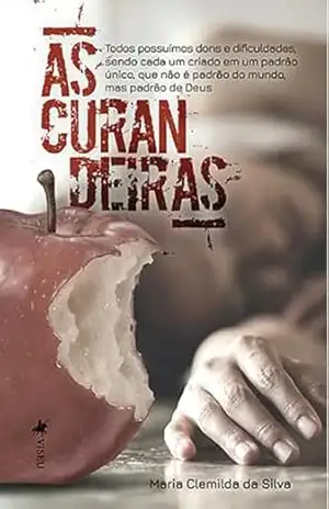 Capa do livro As Curandeiras - Maria Clemilda da Silva