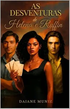 As Desventuras de Helena e Ruffin – Daiane Muniz As Desventuras de Helena e Ruffin – Daiane Muniz