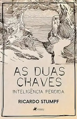 Capa do livro As Duas Chaves: Inteligência perdida - Ricardo Stumpf