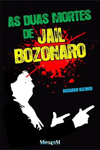 Baixar As Duas Mortes de Jail Bozonaro pdf, epub, mobi, eBook