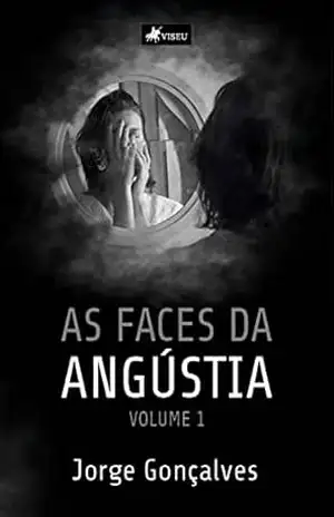 Capa do livro As Faces da Angústia - Jorge Gonçalves