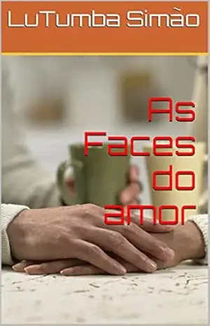Capa do livro As Faces do amor - LuTumba Simão