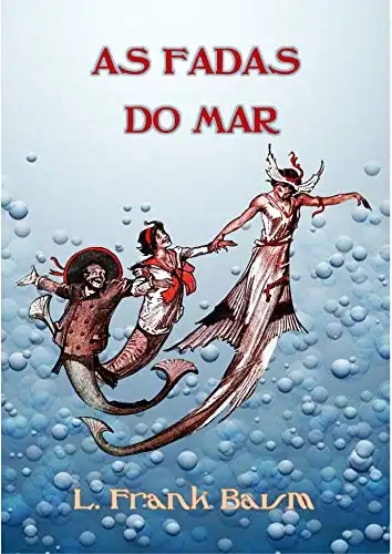 Baixar As Fadas do Mar (Coleção Mágico de Oz) pdf, epub, mobi, eBook