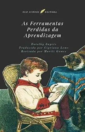 As Ferramentas Perdidas da Aprendizagem – Dorothy Sayers