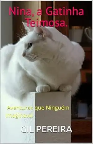 AS HISTÓRIAS DA NINA – GILSO PEREIRA DA SILVA