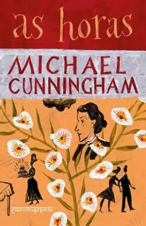 As horas (Nova edição) – Michael Cunningham