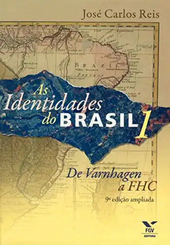 Baixar As Identidades do Brasil 1: de Varnhagem a FHC pdf, epub, mobi, eBook