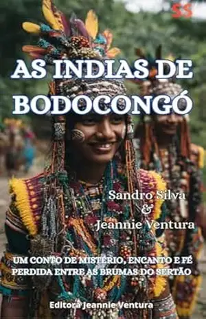 As Índias de Bodocongó – Sandro  Silva
