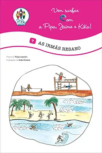 Baixar As Irmãs Resano! (Vem Surfar com a Pipa, Jaime e Kika! Livro 7) pdf, epub, mobi, eBook