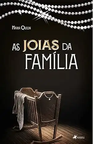 As joias da família - Maria Queen As joias da família - Maria Queen