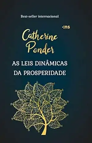 Capa do livro As leis dinâmicas da prosperidade - Catherine Ponder