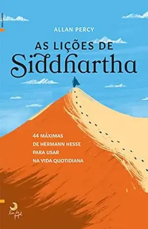 As Lições de Siddhartha – Allan Percy