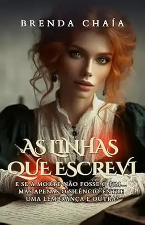 As linhas que escrevi – Brenda Chaía