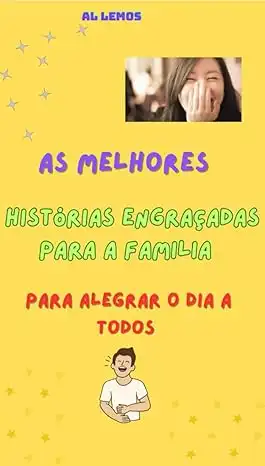 Baixar As melhores historias engraçadas para a familia: Para alegrar o dia a todos pdf, epub, mobi, eBook