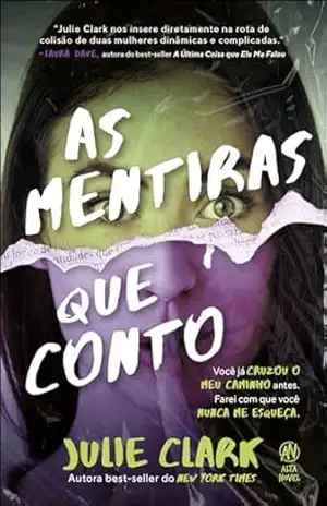 Capa do livro As mentiras que conto - Julie Clark