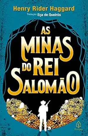 As minas do rei Salomão (Clássicos da literatura mundial) – Henry Rider Haggard