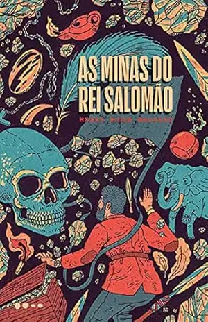 As minas do rei Salomão (Clássicos Todavia) – Henry Rider Haggard