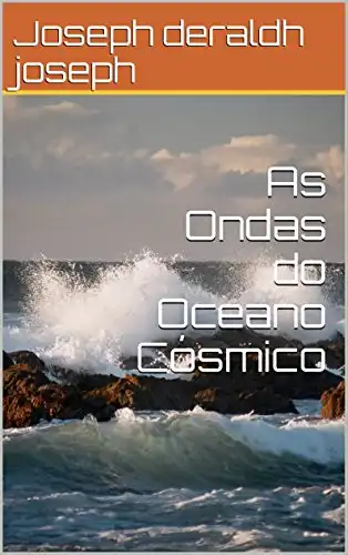 Baixar As Ondas do Oceano Cósmico pdf, epub, mobi, eBook
