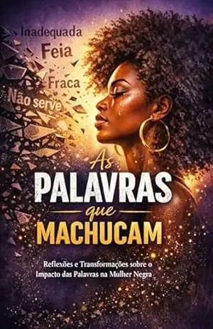Capa do livro AS PALAVRAS QUE MACHUCAM - A. S.