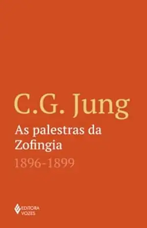 As palestras da Zofingia (1896–1899) – C. G. Jung