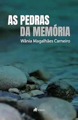 Capa do livro As Pedras da Memória - Wânia Magalhães Carneiro