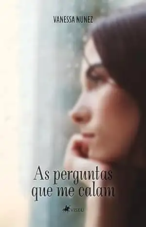 Capa do livro As perguntas que me calam - Vanessa Nunez