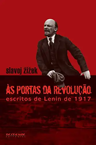 Baixar Às portas da revolução: Escritos de Lenin de 1917 pdf, epub, mobi, eBook