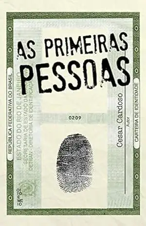 As primeiras pessoas – Cesar Cardoso