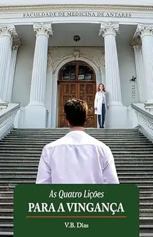 As Quatro Lições Para A Vingança – V.B. Dias
