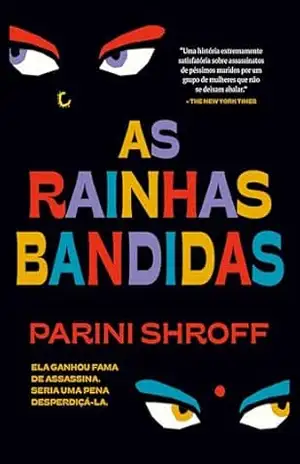 As rainhas bandidas – Luiza Marcondes