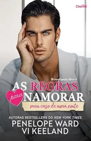 As regras para namorar meu caso de uma noite – Vi Keeland