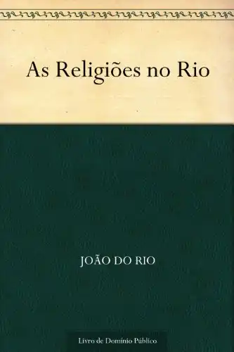 Baixar As Religiões no Rio pdf, epub, mobi, eBook