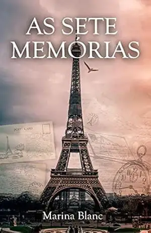 As sete memórias – Marina Blanc