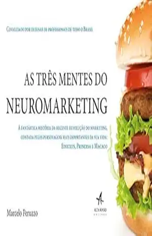 Capa do livro As Três Mentes do Neuromarketing - Marcelo Peruzzo