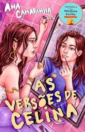 Capa do livro As Versões de Celina (No Hype) - Ana Camarinha