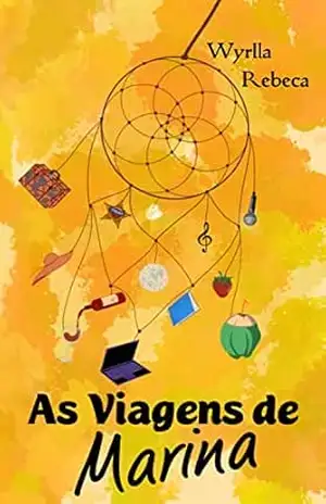 As viagens de Marina – Wyrlla Rebeca