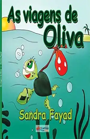 As viagens de Oliva – Sandra Fayad As viagens de Oliva – Sandra Fayad