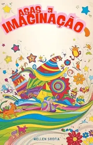 Capa do livro asas a imaginação - AUGUSTO DA SILVA