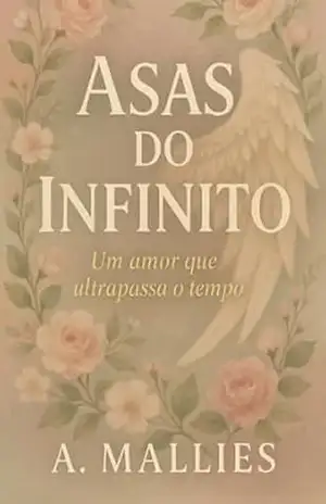 Asas Do Infinito – A.mallies Asas Do Infinito – A.mallies