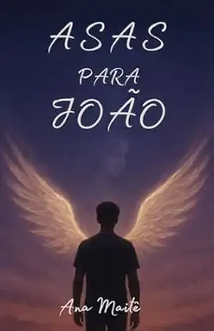 Asas para João – Ana  Maitê